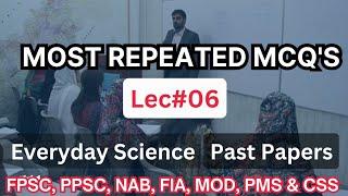 Most repeated questions PPSC- Everyday Science Mcqs