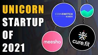 Unicorn Startups of 2021 | Why does startups called Unicorn | Meaning of Unicorn Startups | #startup