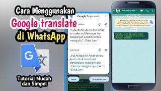 Google translate - Cara Pakai Google translate di WhatsApp