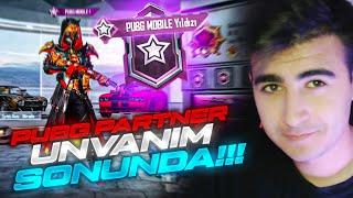 SONUNDA PUBG MOBİLE YILDIZI YENİ PARTNER ÜNVANIM! PUBG MOBİLE