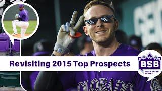 Are the Colorado Rockies a Draft and Development organization? A look at the Top Prospects in 2015