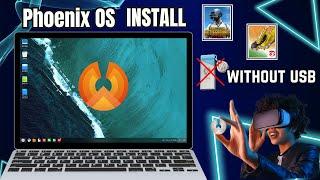 Install Phoenix OS (Latest Version) On 2/4 GB Ram PC | Android OS | Phoenix OS