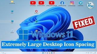  How To Fix Extremely Large Desktop Icon Spacing Windows 11