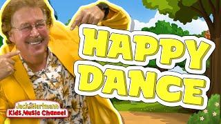 Do the Happy Dance! | Jack Hartmann