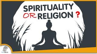 Spirituality VS Religion: 5 Things You Should Know