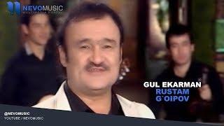 Rustam G'oipov - Gul ekurman | Рустам Гоипов - Гул Экурман