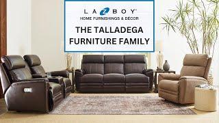 La-Z-Boy Reviews: The Talladega Furniture Family