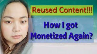 How I got Monetized again after " REUSED CONTENT"?| Tagalog | Demonitize| FALL 2020