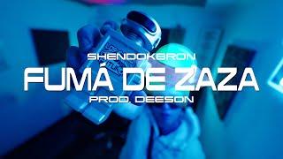 FUMÁ DE ZAZA - SHENDOKBRON X DEESON  #UFOSESSION20