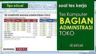 Latihan Soal Seleksi Bagian Administrasi Toko | Tes Komputer Tes kerja - Tutorial Excel Pemula