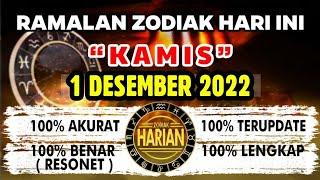 RAMALAN ZODIAK HARI INI KAMIS | 1 DESEMBER 2022 LENGKAP DAN AKURAT