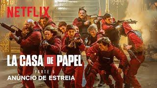 La Casa de Papel: Parte 5 | Anúncio de estreia | Netflix