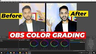 OBS Color Grading Plug-in for Color Correction For Web Cam & Video (OBS Studio, Streamlabs OBS)