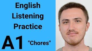 A1 English Listening Practice - Chores