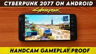 HOW TO PLAY CYBERPUNK ON ANDROID | HANDCAM GAMEPLAY PROOF