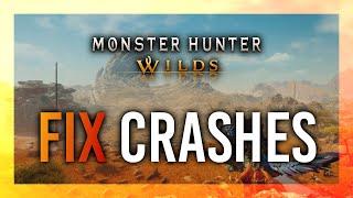 Fix Crashes | Monster Hunter Wilds Guide