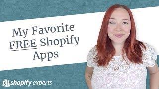 My Favorite Free Shopify Apps