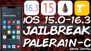 iOS 15 - 16.3 JAILBREAK RELEASED! PaleRa1n Rewrite In C - Jailbreak With Tweaks For Pre-A12 Devices