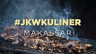 #JKWKULINER MAKASSAR EPISODE 1