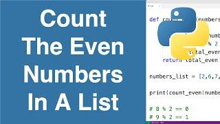 Count The Even Numbers In A List | Python Example