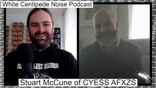 Stuart McCune of CYESS AFXZS on advancing noise, painting, new CD on WCN | WCN Podcast 47