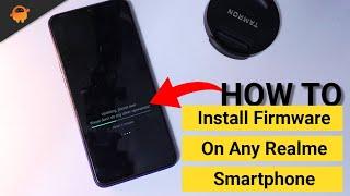 How to Flash Realme OTA Firmware on Any Realme Phone| Recovery and Updator