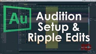 Adobe Audition Setup and Ripple Editing