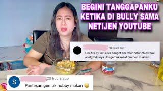 BEGINI TANGGAPANKU KETIKA DI BULLY SAMA NETIJEN YOUTUBE‼️