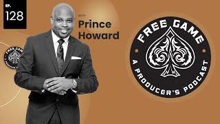 FreeGame Podcast - Episode 128 with Prince Howard