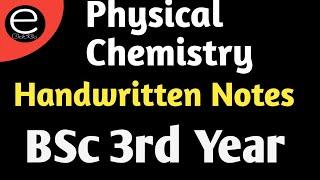 |BSc 3rd year Physical Chemistry Handwritten Notes Mgsu Bikaner|