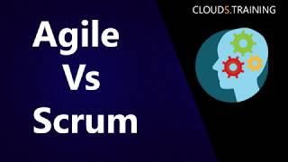 Agile vs Scrum - Difference between Agile and Scrum