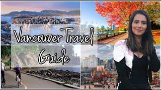 Top Things to Know Before Moving to Vancouver 2020 | Vancouver Travel Guide | Vancouver Pros and Con