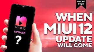 When We Will Get MIUI 12 Stable Update ? Redmi Note 7 Pro, Note 8 Pro Devices