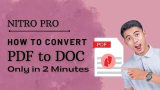 Nitro Pro Guide: Convert PDF to DOC Format in Minutes