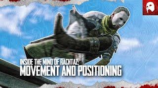Inside The Mind of RachtaZ: MOVEMENT & POSITIONING