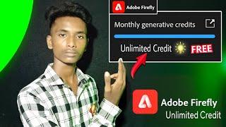 How To Get Adobe Firefly Unlimited Credit  Adobe Firefly Ko Free Ma Use Kaisa kare || - DEBU EDITZ