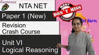 NTA UGC NET JRF Paper 1 Unit-V Logical Reasoning - Crash Course Revision | English - New Topics