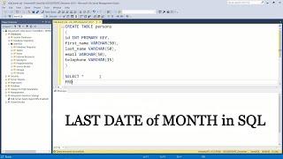 How to get LAST DAY of MONTH in SQL
