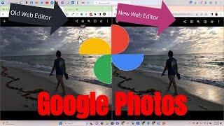 Google Photos New Editor for the Web Tutorial Video 810