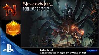 Neverwinter Mod 24 Finale - Blaspheme Weapon Acquired WIZARD 77k - Northdark Reaches (no commentary)