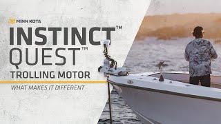 10 Design Features of the Instinct™ QUEST™ Trolling Motor That Make It Unique | Minn Kota