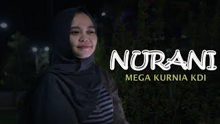 NURANI | Mega Kurnia KDI (Romantis Music Official)