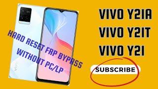 VIVO Y21A Y21t Hard Reset And Frp Bypass Easy Trick Without PC Success #NKMOBICARE