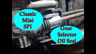 Classic Mini Restoration: SPI Gear selector Rod Oil Seal Replacement