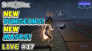 Live #17: SOULMASK️NEW MASKS!️Dungeon Hunt️Iron Age️