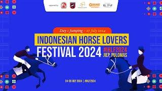 Indonesian Horse Lovers Festival 2024 - DAY 1 - Saturday, 27 July 2024