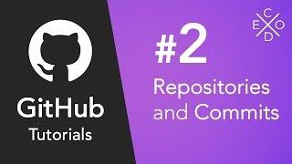 Git and GitHub Tutorials #2 - Creating Repositories and Commits