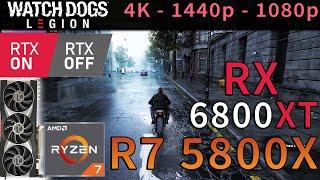 Watch Dogs: Legion | RX 6800 XT | Ryzen 7 5800X | RTX ON & OFF | 4K - 1440p - 1080p | Ultra Settings