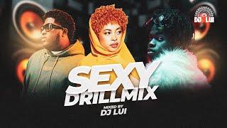 SEXY DRILL MIX FT CASH COBAIN JORDAN ADETUNJI CHOW LEE ICE SPICE + MORE