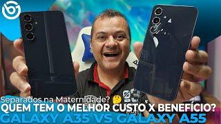 Galaxy A35 VS Galaxy A55 | Quem Tem o MELHOR CUSTO X BENEFÍCIO? Comparativo